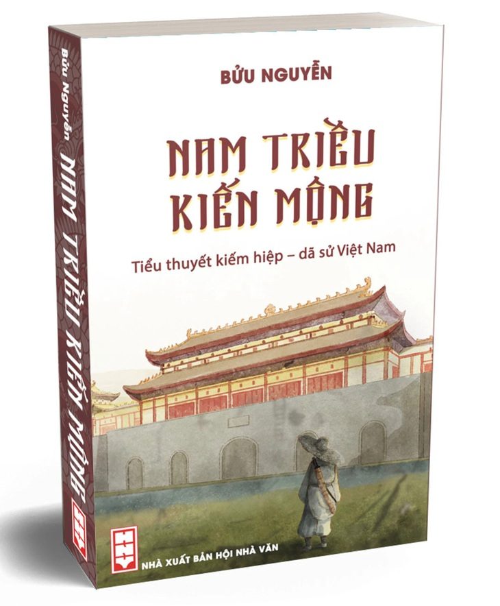 Cuốn tiểu thuyết Nam triều kiến mộng của tác giả Bửu Nguyễn - Ảnh: ĐỨC TUẤN